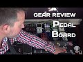 Pedal Board - Gear Review with Erich Andreas