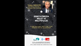 Edebiyatımızda Millet ve Milliyetçilik (Yahya AKENGİN)