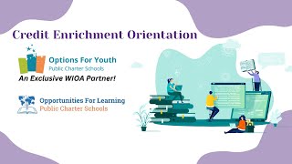 Online Program Orientation- Credit Enrichment 2026/2027