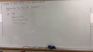 13.1 Vector Fields (video 4) - Applications You May Be Interested In