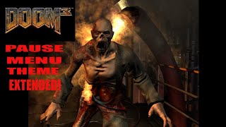 Extended Doom 3 Pause Menu Theme!