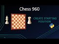 Chess 960 - Software to generate starting position in Python | 9LX
