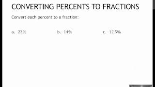 123 Converting Percents to Fractions (6.4)