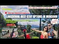 Lansdowne In Monsoon | Best Homestays & Resort In Lansdowne | Most Beautiful Hill Station Near Delhi