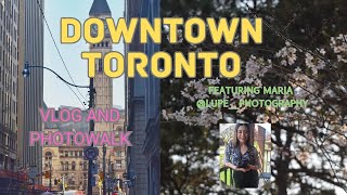 Downtown Toronto Photowalk - Street Photography Vlog 4K ft Maria (@lupe__photography) via Instagram