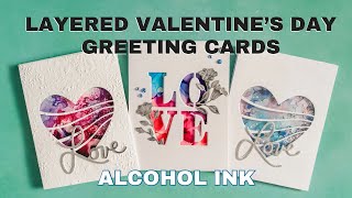 Get Crafty This Valentine's Day With Stunning Alcohol Ink Layered Greeting Cards