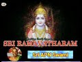 divine chants parayanam srimad valmiki ramayanam ramavatharam sri apn swami