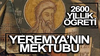 Yahudi Yeremya'nın Mektubu: 2600 Yıl Önce İslami İzler ve Ahlaki Kültür / Artık Kitap Yasak Apokrif