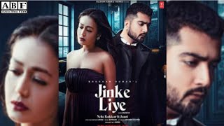 Jinke Liye Lyrics (जिनके लिए Lyrics in Hindi): Neha Kakkar's song in lyricist