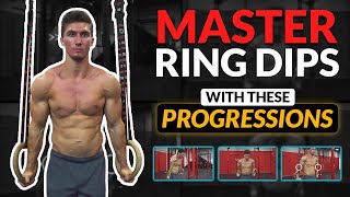 How to do Ring Dips (BEST & ONLY PROGRESSION YOU NEED)