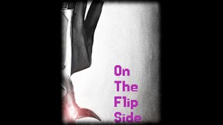 On The Flip Side  - Full Album