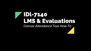 How to Use the Attendance Tool in Canvas