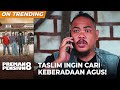 TIBA-TIBA LIAT MOTORNYA! Taslim Langsung Cari Keberadaan AGUS | PREMAN PENSIUN 8 | EPS. 08 (2/4)