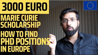 How to find PhD positions in Europe | Scholarships | Marie Curie Scholarship