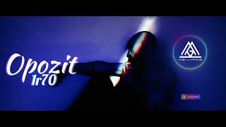 Opozit - 1R70 8D Ver + Lyrics