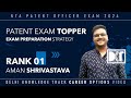 NTA Patent Officer Exam | How To Crack in First Attempt | By Aman Srivastava, Rank 1 Patent Exam 24'