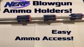 [Tutorial] NERF Blowgun Dart Holders! | Convenient Ammo Storage! | DIY Tactical Gear