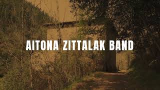 AITONA ZITTALAK-Bakardadeaz