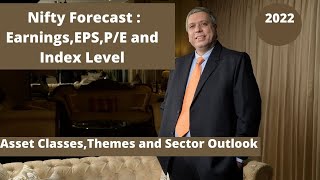 Nifty Forecast: Earnings, EPS, P/E and Index Level for 2022 and Beyond