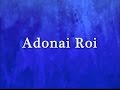 Adonai Roi (The Lord Is My Shepherd) Psalm 23 Messianic Lyrics