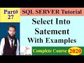 SQL Server Course | 27 SQL INSERT INTO SELECT Statement - Insert all data from one table to another