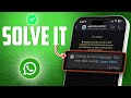 How to Resolve WhatsApp 'Waiting for this Message' on iPhone