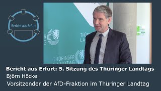 Bericht aus Erfurt: Björn Höcke, AfD-Fraktionschef, im Gespräch nach der 5. Sitzung des Landtages