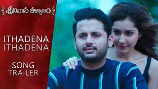Ithadena Ithadena Song Trailer - Srinivasa Kalyanam Songs | Nithiin, Raashi Khanna