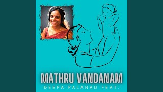 Mathru Vandanam (feat. Deepa Palanad)