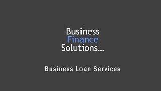 Business Finance - With Business Loan Services