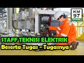 Jobdesk Staff Teknisi Elektrik Beserta Tugasnya VERSI KM 97 CHANNEL   Samidi Yapan