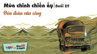 Mùa Chinh Chiến ẤY B29 | Đọc Truyện Đêm Khuya Đài Tiếng Nói Việt Nam | Chiến Tranh Trước 1975 VOV404