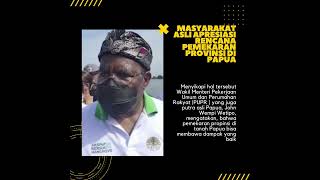 Masyarakat apresiasi pemekaran provinsi di Papua