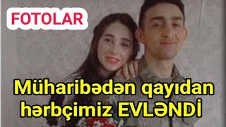 ŞAD XƏBƏR! Müharibədən qayıdan əsgərimiz sevdiyi xanımla EVLƏNDİ - FOTOLAR