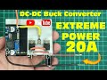 How to make a 20 Amp LM2596 DC-DC Buck Converter | Step down Converter | MOSFET |