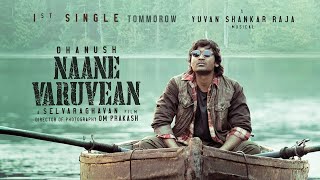 Naane Varuven Release Edit | Naane Varuvean | Dhanush | Yuvan Shankar Raja | Selvaraghavan