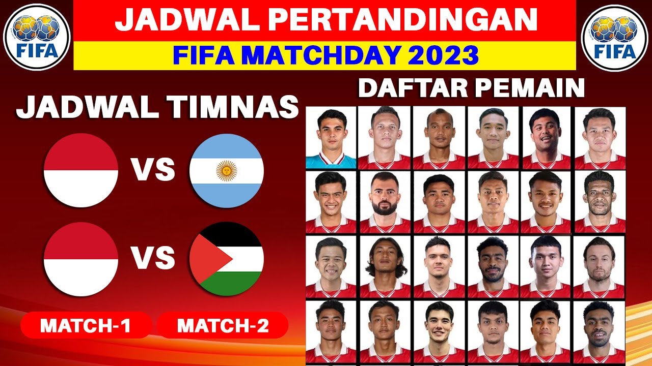 Jadwal Indonesia Vs Argentina Fifa Matchday 2023 Jadwal Timnas