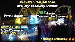 KARNAVAL HARI JADI KE-10 DESA REJOSO BINANGUN BLITAR//PART 02//#soundjatim #soundhorregggg