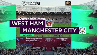 FIFA 23 - West Ham  vs Manchester City  | Gameplay PS5  [4K 60FPS] Premier League