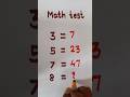 Math quiz | math puzzle | Brain Test #mathquiz #mathpuzzle #shorts