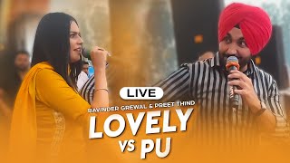 LOVELY vs PU | Live Performance | Ravinder Grewal, Preet Thind | Tedi Pag Records