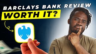 Barclays Bank Review 2025 | Pros and Cons – Honest & Unbiased