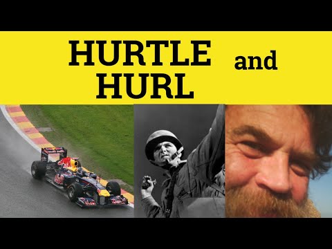 What is a good sentence for hurtle?