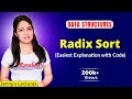 7.13 Radix Sort - Easiest explanation with Code | Sorting Algorithms | Data Structures Tutorials