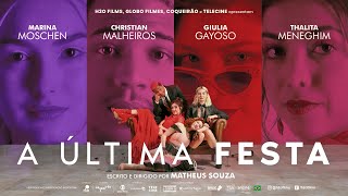 Coletiva - A Última Festa