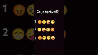 Co je správně? 😁😡🤪🥺