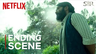 Sir (2023) - Dhanush's Ending Scene | Sir | Vaathi | Netflix India | Dhanush | Sir Movie Scenes #sir