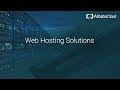 Build Enterprise-Level Websites with Alibaba Cloud Web Hosting Solution