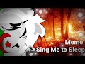 Country Humans| |Sing Me To Sleep | | Meme | | Algeria fire accident | |