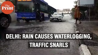 Waterlogging, traffic snarls in Delhi after heavy rain in several parts